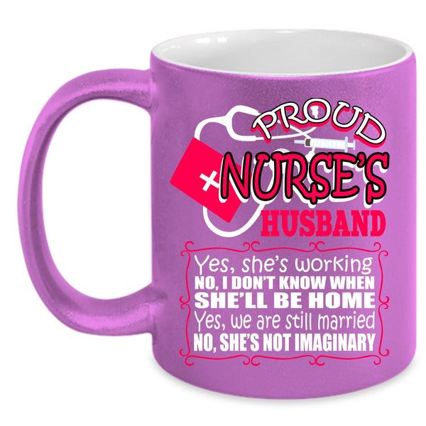 Proud Nurse's Husband Coffee Mug, Cool Just Married Coffee Cup