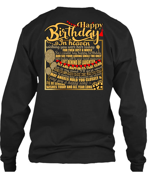 Happy Birthday In Heaven T Shirt, Being A Son T Shirt