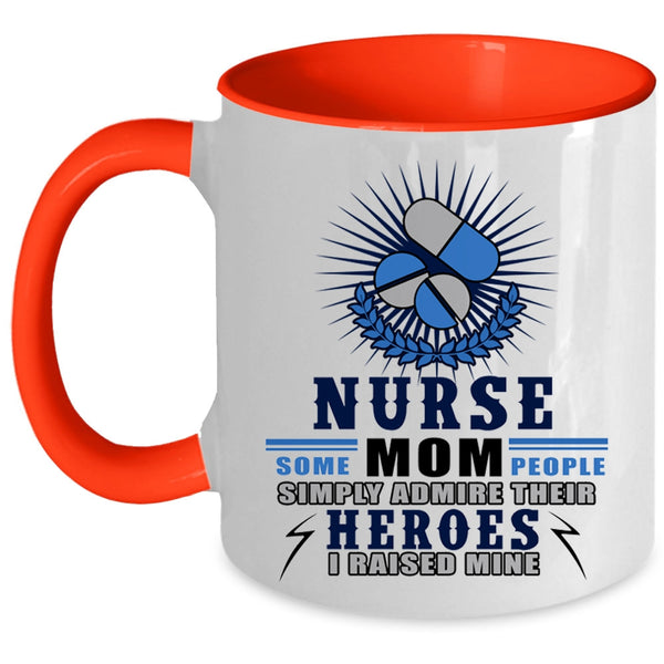 Best Gift For Nurse Mom Coffee Mug, Nurse Mom Accent Mug