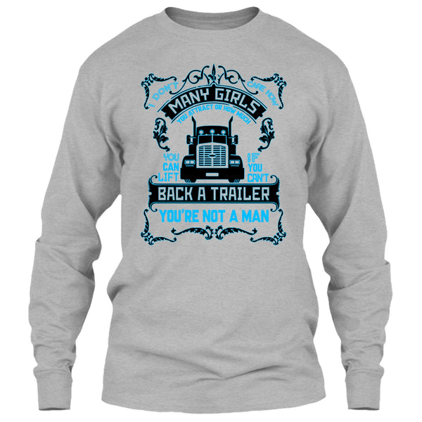 I Don't Care How Many Girls T Shirt, I Am A Truck Driver T Shirt