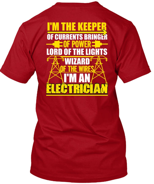 I'm An Electrician T Shirt, Lord Of The Lights T Shirt