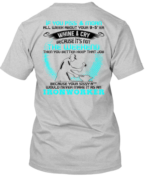 It As An Ironworker T Shirt, I Love Ironworker T Shirt