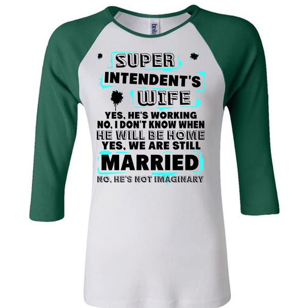 Intendent's Wife T Shirt, I Love Wife T Shirt, Awesome T-Shirts