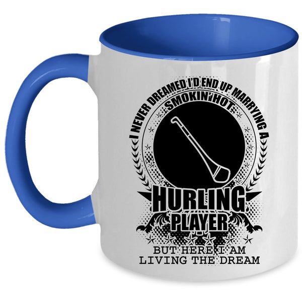 Just Married Coffee Mug, I'd End Up Marrying A Hot Hurling Player Accent Mug
