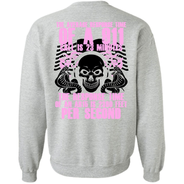 I Love Dispatcher T Shirt, The Average Response Time Of A 911 Sweatshirt