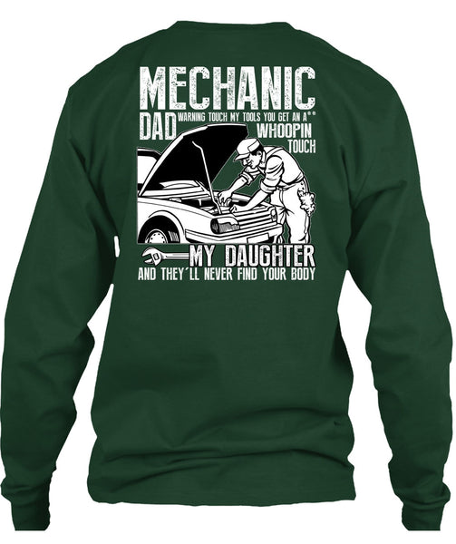 Mechanic Dad T Shirt, My Daughter T Shirt