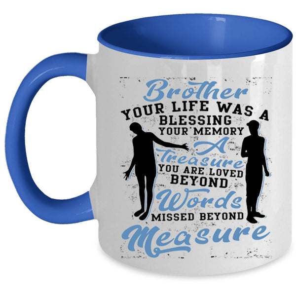 Best Gift For My Son Coffee Mug, Brother Accent Mug