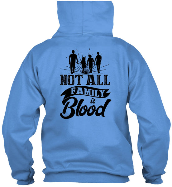 Not All Family Is Blood T Shirt, I Love Mom T Shirt