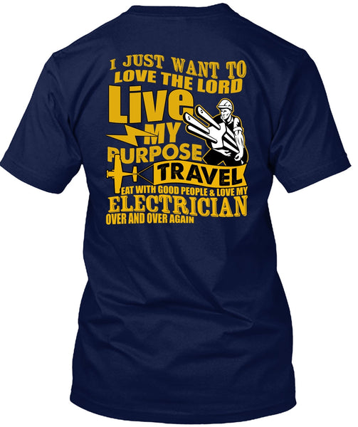 Love My Electrician T Shirt, Love The Lord T Shirt