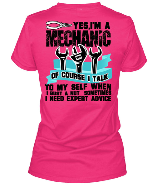I'm A Mechanic T Shirt, I Need Expert Advice T Shirt