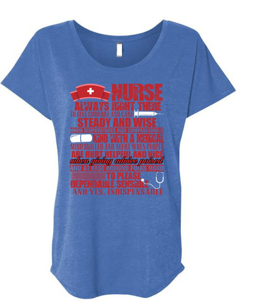 Nurse Always Right T Shirt, Kind With A Medical T Shirt, Cool Shirt (Ladies' Triblend Dolman Sleeve)