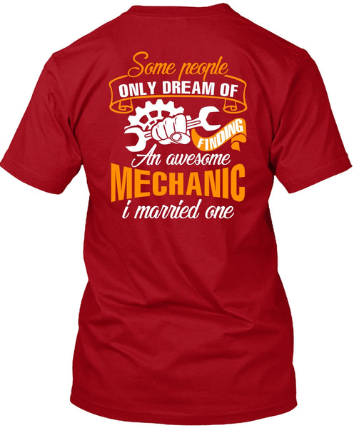 Awesome Mechanic T Shirt, Being A Mechanic T Shirt