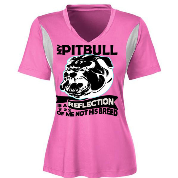 My Pit Bull Is A Reflection T Shirt, I Love Pit Bull T Shirt