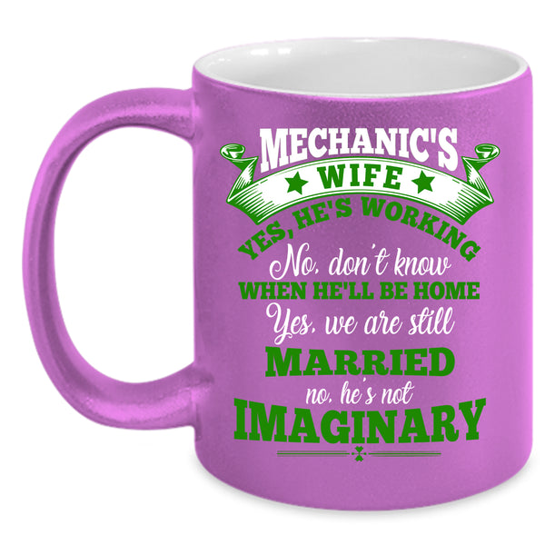 Mechanic's Wife Coffee Mug, Cool Just Married Coffee Cup