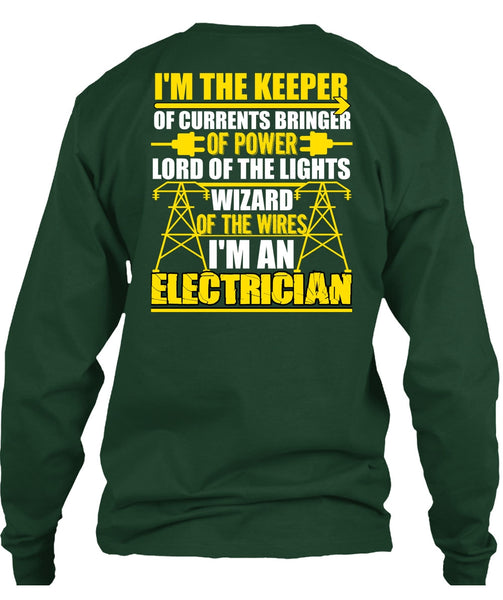 I'm An Electrician T Shirt, Lord Of The Lights T Shirt