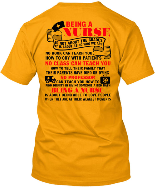 Being A Nurse T Shirt, I Love Nursing T Shirt