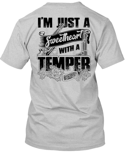 Sweetheart With A Temper T Shirt, I Love Hunting T Shirt