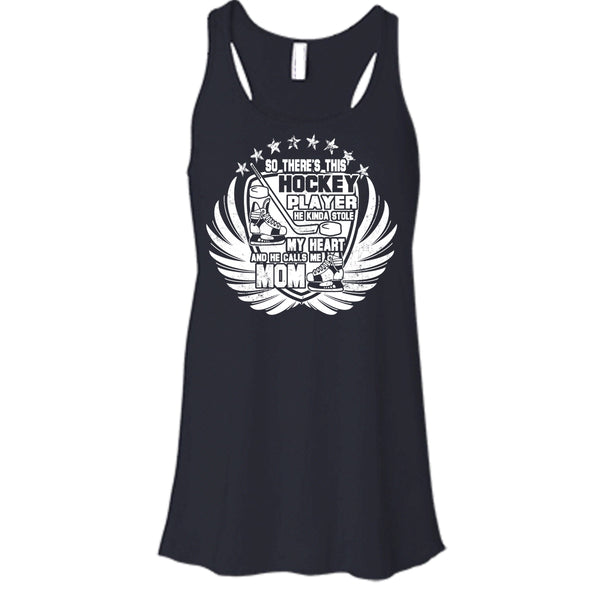 There's This Hockey Player T Shirt, He Calls Me Mom Tank Top