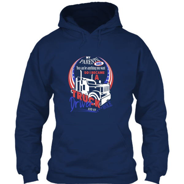 I Became A Truck Driver T Shirt, Gift For Son T Shirt