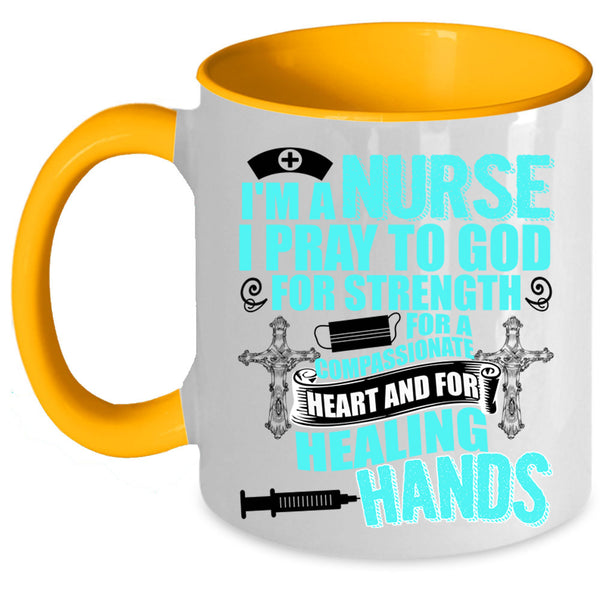Best Gift For Nurses Coffee Mug, I'm A Nurse Accent Mug