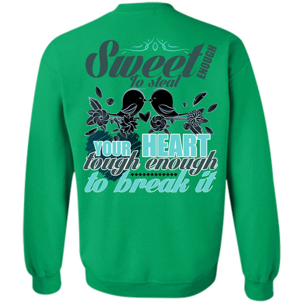 I Love Husband T Shirt, Sweet Enough To Steal Your Heart Sweatshirt