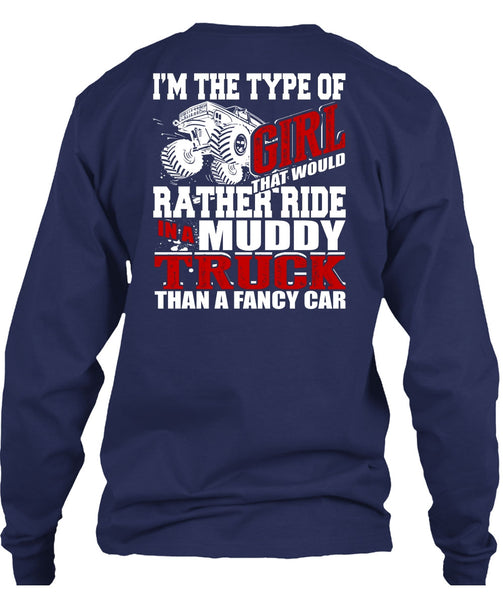 Ride In A Muddy Truck T Shirt, Fancy Car T Shirt