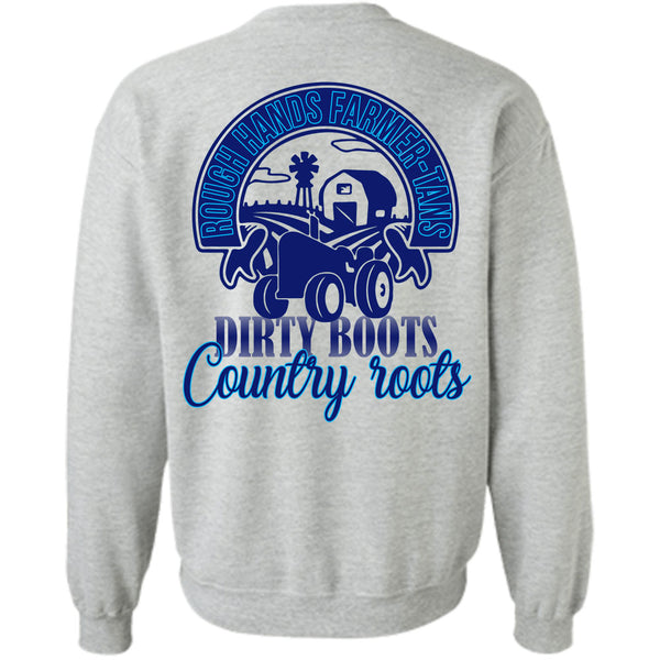 Being A Farmer T Shirt, Rough Hands Farmer-Tans Sweatshirt