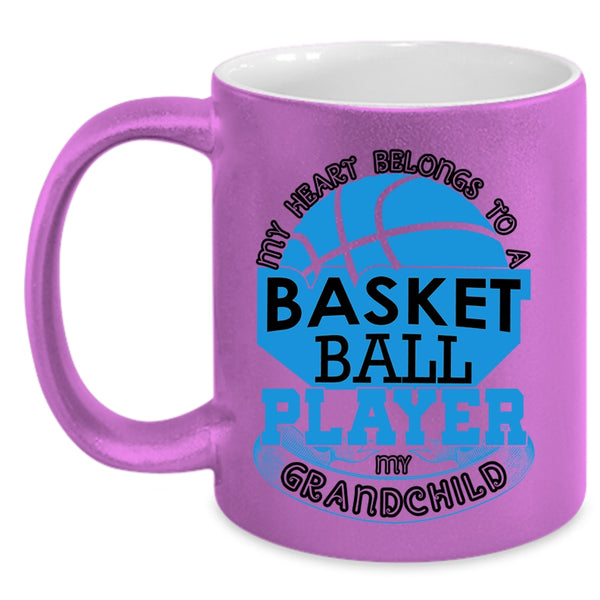 My Grandchild Coffee Mug, My Heart Belongs To A Basketball Player Accent Mug