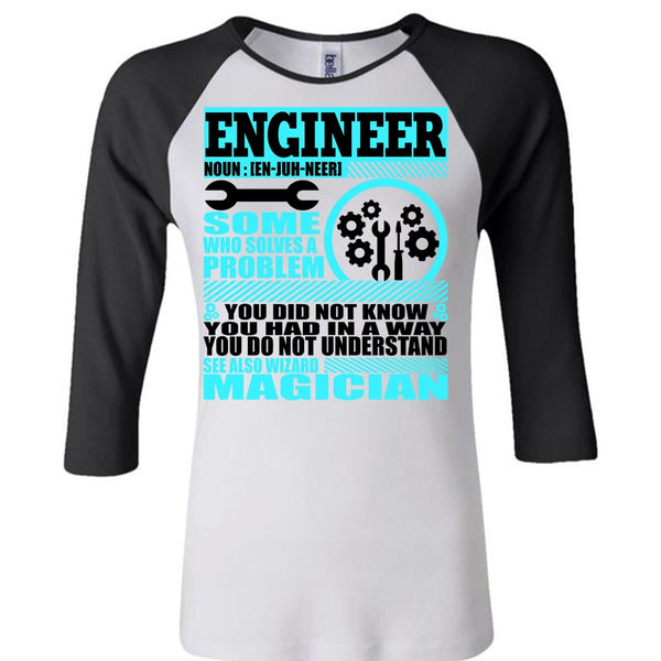 Engineer Who Solves A Problem T Shirt, I Love Engineer T Shirt, Awesome T-Shirts