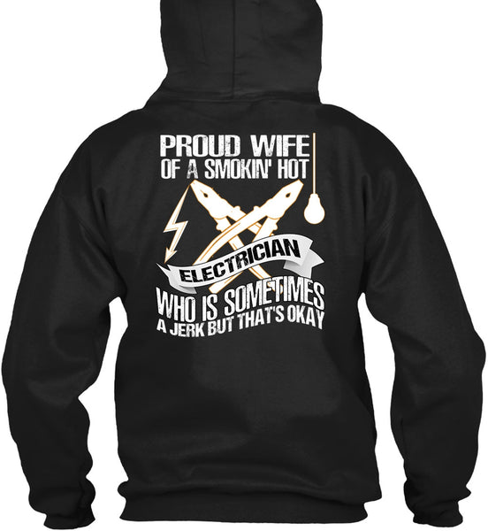Proud Wife T Shirt, Smoking Hot Electrician T Shirt