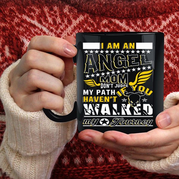 I Am An Angel Mom Coffee Mug, Cool Gift For My Mom Coffee Cup