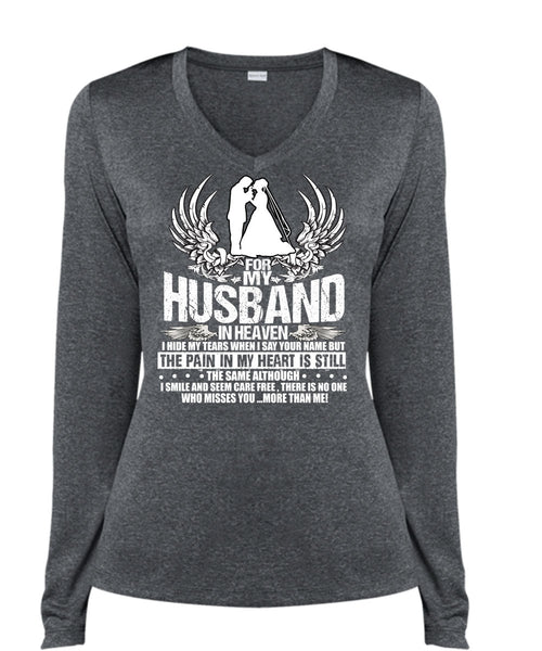For My Husband In Heaven T Shirt, My Heart T Shirt, Cool Shirt (Ladies LS Heather V-Neck)