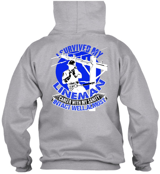 I Survived My Lineman T Shirt, Being A Lineman T Shirt