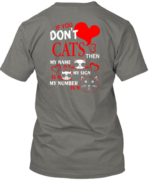 If You Don't Cats T Shirt, My Favorite T Shirt