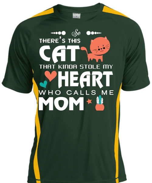 There's This Cat That Kinda Stole My Heart T Shirt, Calls Me Mom T Shirt