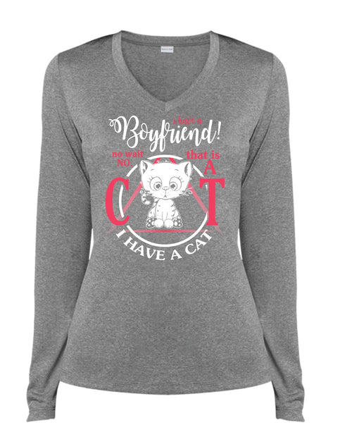 I Have A Boyfriend T Shirt, I Have A Cat T Shirt, Cool Shirt (Ladies LS Heather V-Neck)