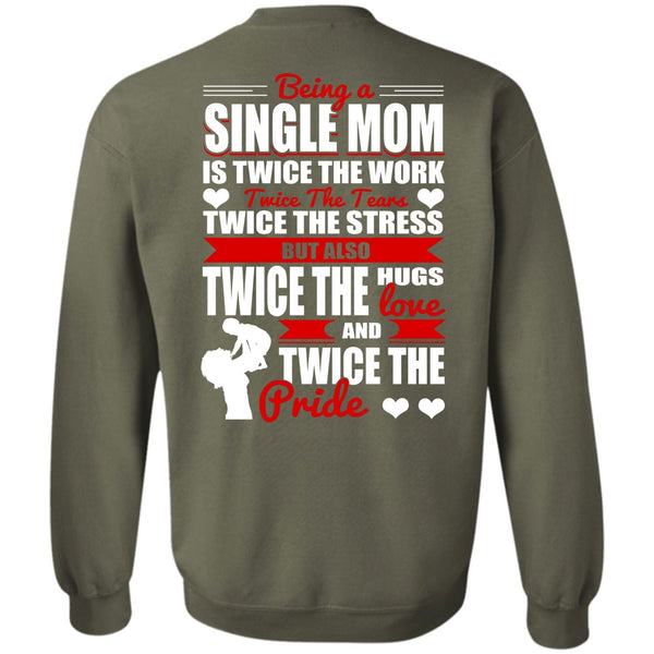 Twice The Hugs T Shirt, I Love Mom Sweatshirt