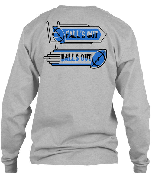 Fall's Out Balls Out T Shirt, I Love Football T Shirt