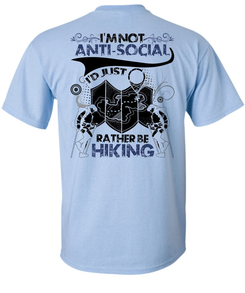 I'd Just Rather Be Hiking T Shirt, I Love Hiking T Shirt