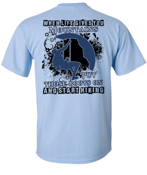 Start Hiking T Shirt, I Love Hiking T Shirt