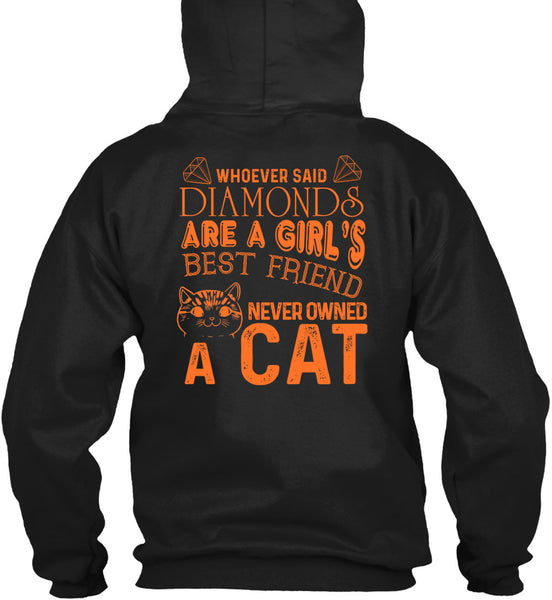 Diamonds Are A Girl's Best Friend Never Owned A Cat T Shirt, I Love Cat T Shirt