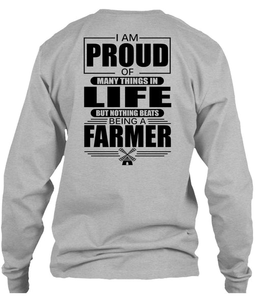 I Am Proud Of Many Things In Life T Shirt, I Love Farmer T Shirt