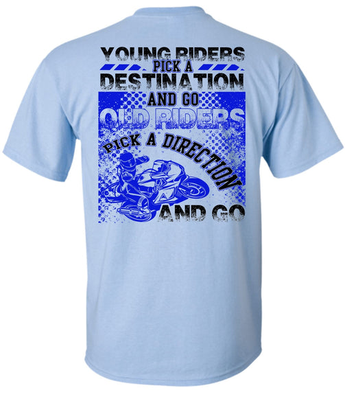 Go Old Riders Pick A Direction T Shirt, I Love Biking T Shirt