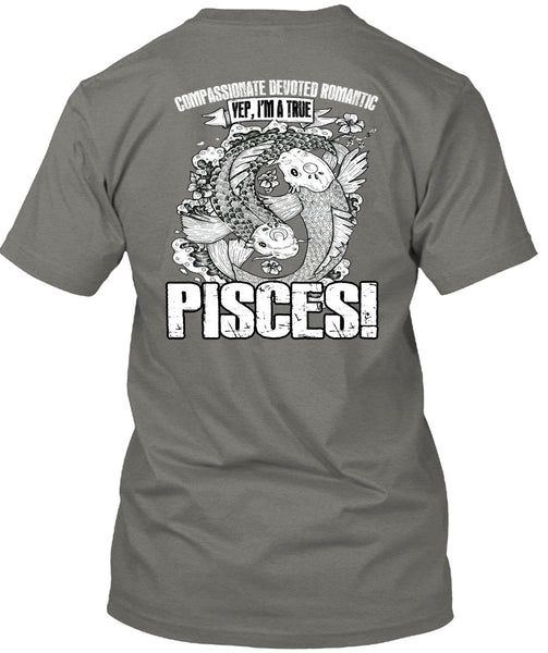 I'm A True Pisces T Shirt, Being A Pisces T Shirt