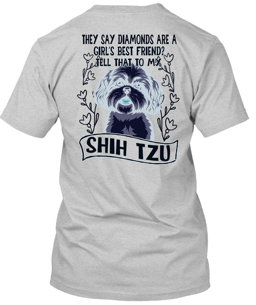 Tell That To My Shih Tzu T Shirt, I Love My Dog T Shirt
