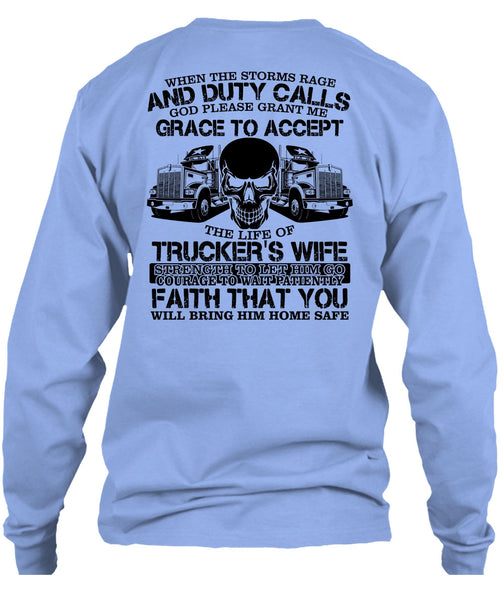 The Life Of Trucker's Wife T Shirt, I Love Trucking T Shirt