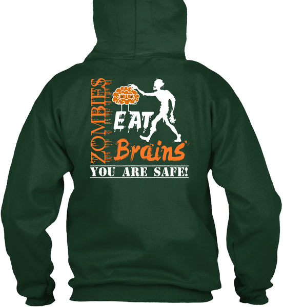 Zombies Eat Brains You Are Safe T Shirt, Wait For Halloween T Shirt