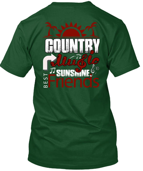 Country Music Sunshine Best Friends T Shirt, My Favorite T Shirt