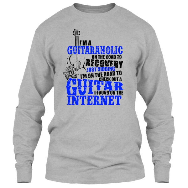 I'm A Guitaraholic T Shirt, Coolest Guitaraholic T Shirt