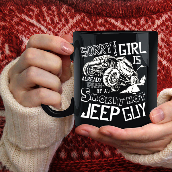 This Girl Is Already Taken By A Jeep Guy Coffee Mug, Married Coffee Cup